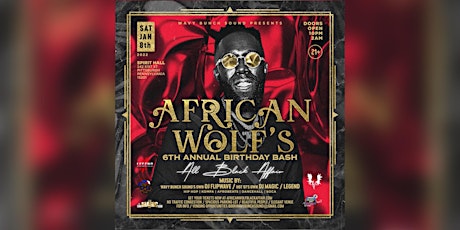 African Wolf's 6th Annual Capricorn Birthday Bash: All Black Affair