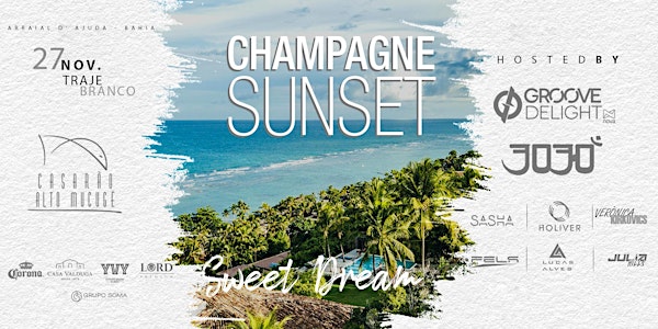 Champagne Sunset Sweet Dream