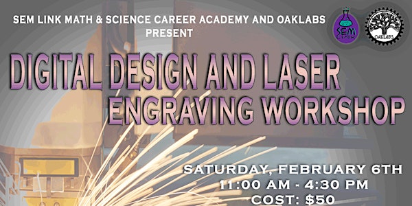 Digital Design and Laser Cutting/Engraving Workshop Series for High Schoolers