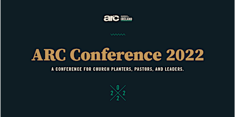 ARC Conference 2022 tickets