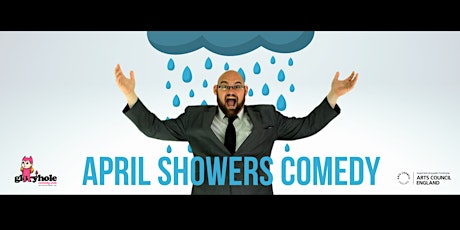 Gloryhole Comedy Club - April Showers tickets