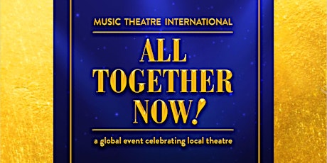 All Together Now! (SOPAC Ottawa and ASNY Productions)
