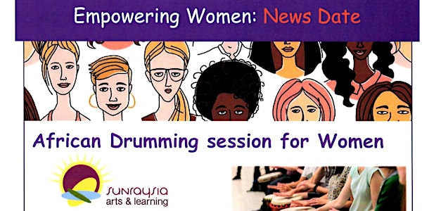 Empowering Women : African Drumming session for Women
