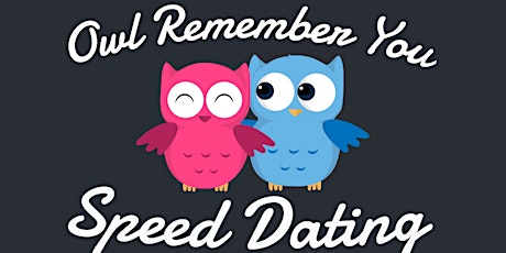 Laws of Luxury Presents: 'Owl Remember You'- Speed Dating Fundraiser primary image