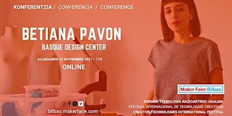 Conferencia de Betiana Pavón, Fabricademy - Basque Design Center