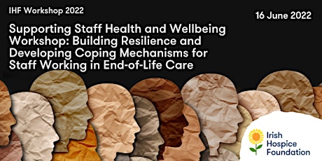 Supporting Staff Health and Wellbeing who are Working in End-of-Life Care tickets