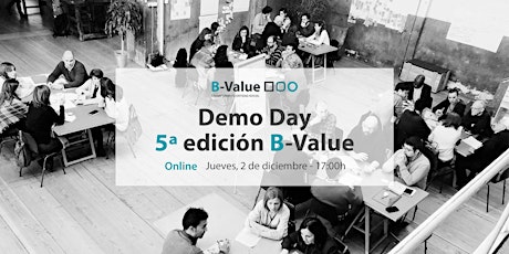 Imagen principal de Demo Day 5ª Edición B-Value