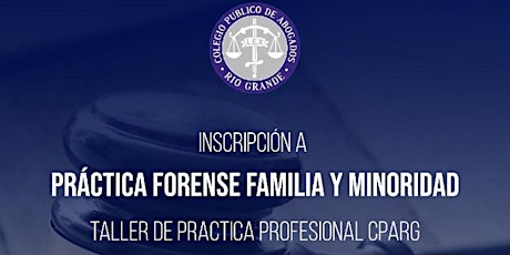 Imagen principal de PRÁCTICA FORENSE FAMILIA Y MINORIDAD - 2° encuentro