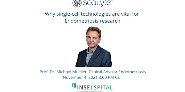 Why single-cell technologies are vital for  Endometriosis research
