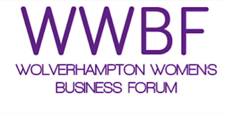 Wolverhampton Women's Business Forum March 2016 Meeting primary image