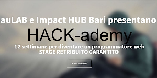 Presentazione Hack-ademy @ Impact Hub Bari