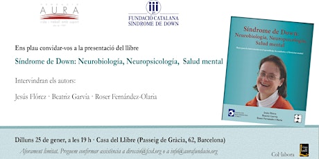 Imagen principal de Presentació del llibre. Síndrome de Down: Neurobiología, Neuropsicología, Salud mental