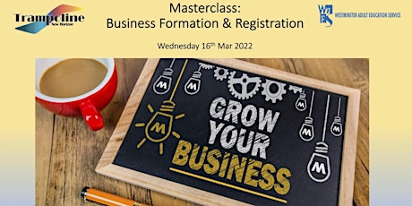 Masterclass: Business Formation & Registration tickets