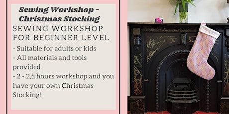 Sewing Class / Workshop – Christmas Stocking