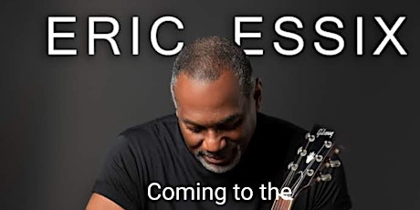 SALT AND PEPPER ROOTS MUSIC Series PRESENTS Eric Essix  with Debbie Bond tickets