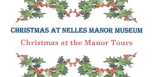 Christmas at the Manor Tour