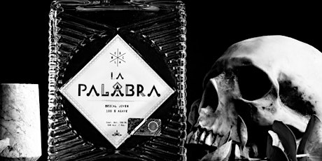 La Palabra Mezcal Launch Party. primary image