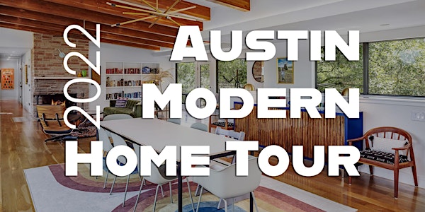 2022 Austin Modern Home Tour