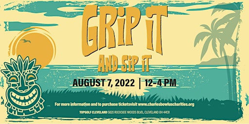 2nd Annual GRIP IT AND SIP IT