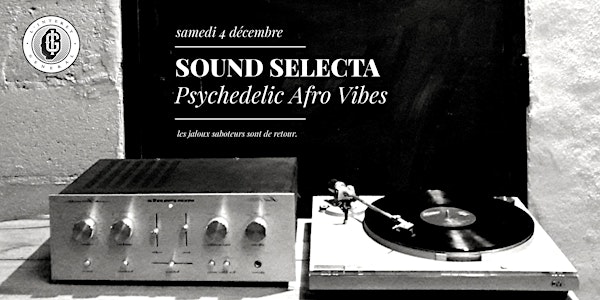 Sound Sélecta - Psychédélique Afro sound