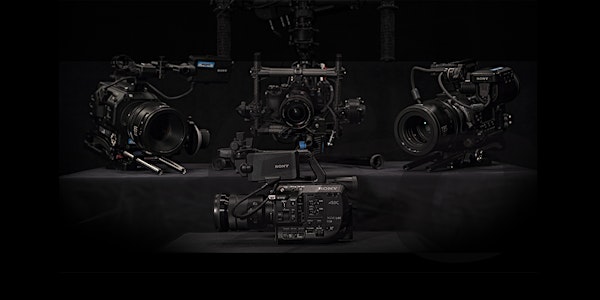 F-Series Event: Sony FS5 vs. FS7 and matching cameras