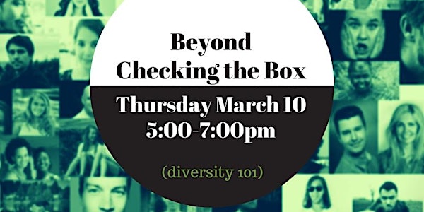 Beyond Checking the Box: Exploring Cultural Competence (Diversity 101)