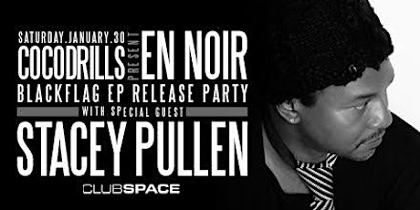 COCODRILLS Present "EN NOIR" w/ STACEY PULLEN At CLUB SPACE ● 1/30/2016 primary image