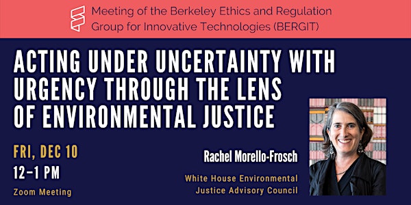 Acting under uncertainty with urgency: the lens of environmental justice