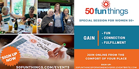 50 Fun Things for Women 50+!