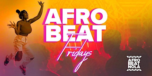 Afrobeat Fridays