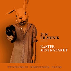 Filmonik Easter Mini Kabaret primary image