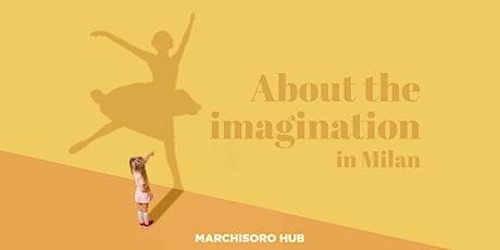 Hauptbild für About the Imagination in Milan