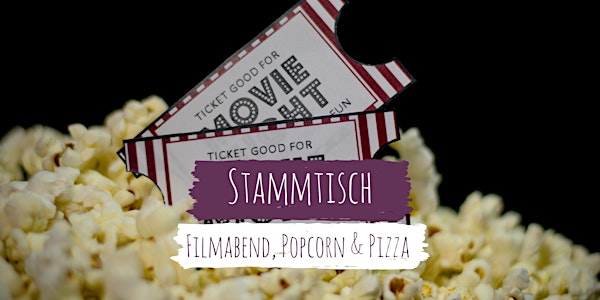 Stammtisch: Filmabend, Popcorn & Pizza