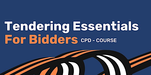 Tendering Essentials for Bidders - CPD Course