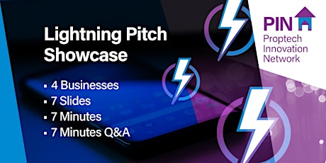 Proptech Innovation Network - Lightning Pitch Showcase tickets