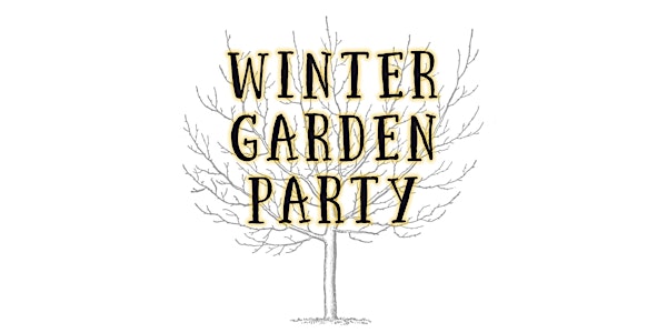Winter Garden Party