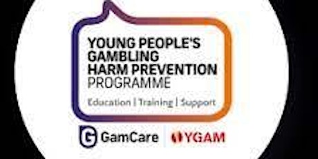 Gambling Awareness Training for Youth-Facing Professionals (EA) tickets