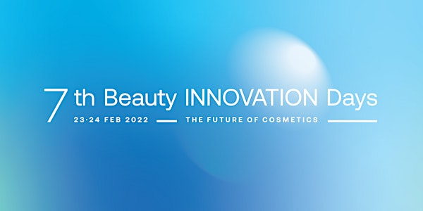 7th Beauty Innovation Days