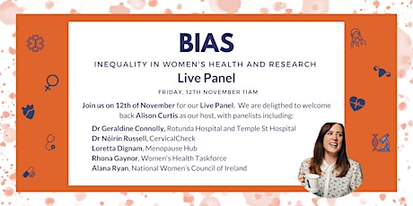 BIAS: Inequality in Women's Health and Research - LIVE panel primary image