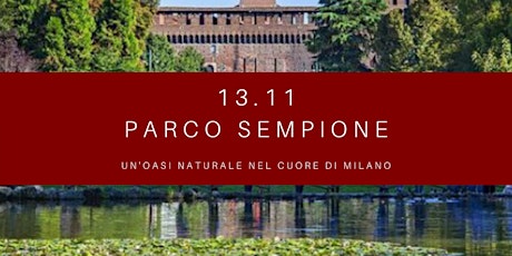 Parco Sempione: Un'Oasi Naturalistica nel Cuore di Milano