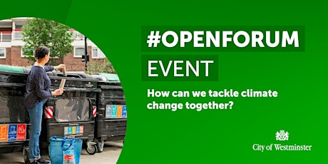 Westminster Open Forum – Greener and Cleaner Westminster (in-person event) primary image