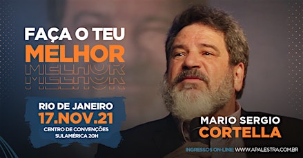 Imagem principal do evento Mario Sergio Cortella  Rio de Janeiro  ao vivo