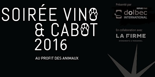 Soirée Vino & Cabot 2016