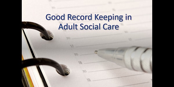 Good Record Keeping Webinar for Healthcare Providers