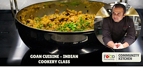 Goan cuisine – Indian cookery with Chef Kanthi from Easy Tiger (in person) tickets