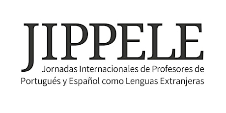 Imagen principal de I Jornadas Internacionales de Profesores de Portugues y Español como Lengua