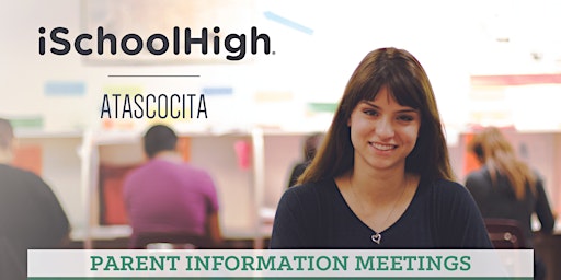 iSchool High - Atascocita | Parent Interest Meeting