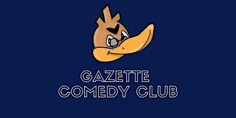 Gazette Comedy Club tickets