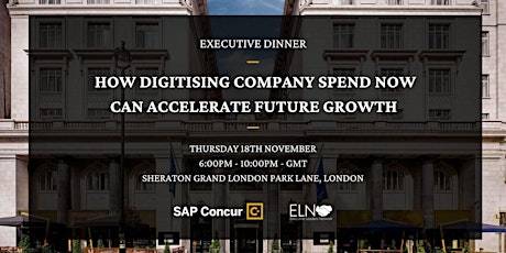 How Digitising Company Spend Can Accelerate Growth - Dinner in Mayfair primary image