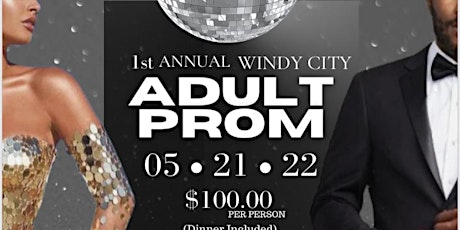 1st Annual Windy City Adult Prom tickets